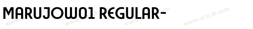 MarujoW01 Regular字体转换